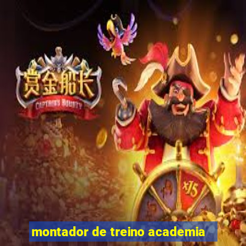 montador de treino academia